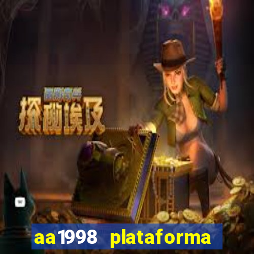 aa1998 plataforma de jogos